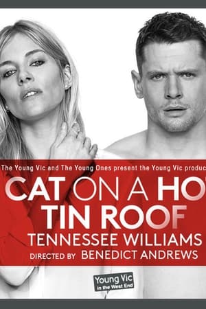 National Theatre Live: Cat on a Hot Tin Roof