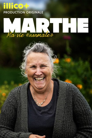 Marthe : Ma vie normale