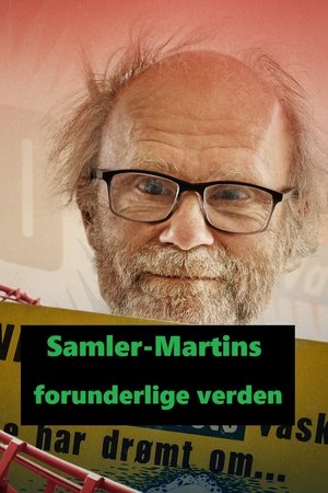 Samler-Martins forunderlige verden