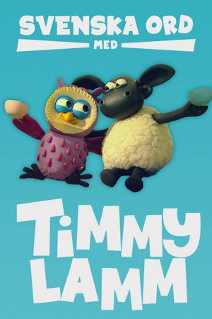 Svenska ord med Timmy Lamm