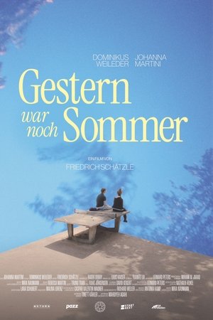 Gestern war noch Sommer