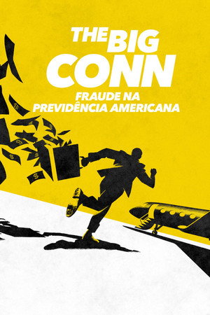 The Big Conn: Fraude na Previdência Americana