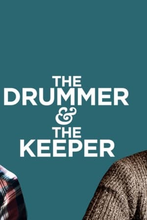 The Drummer and the Keeper