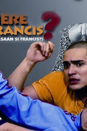 Nasaan si Francis?
