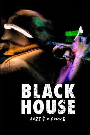 Black House: Jazz é o Corre