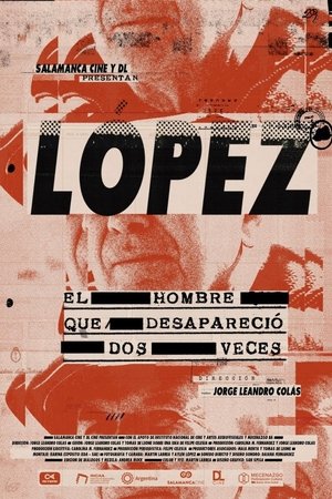 López, el hombre que desapareció dos veces