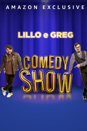 Lillo e Greg Comedy Show