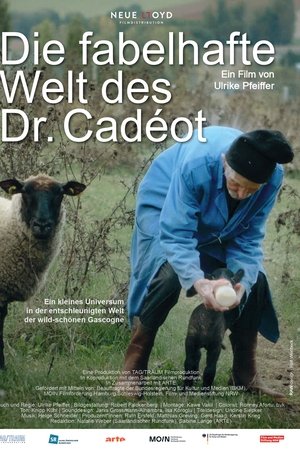 Die fabelhafte Welt des Doktor Cadéot
