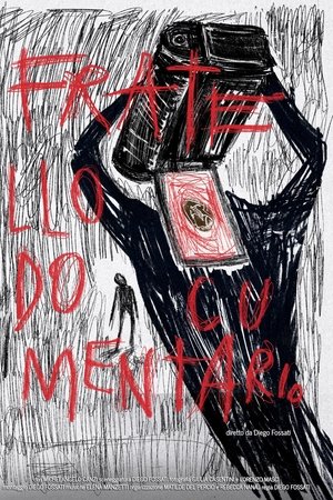 Fratello documentario