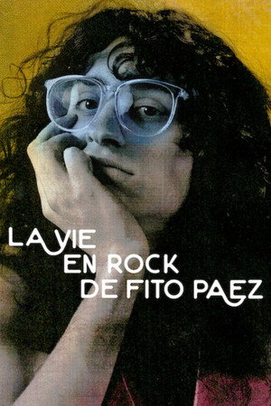 La Vie en rock de Fito Páez
