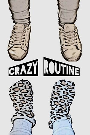 Crazy routine