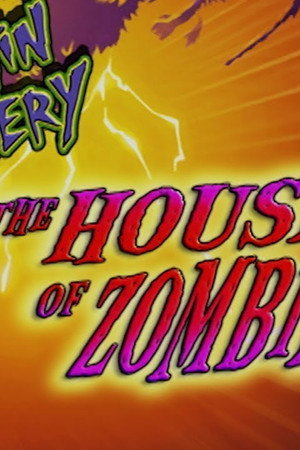 House of the Zombies