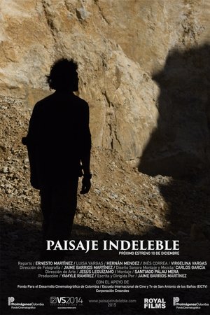Paisaje indeleble