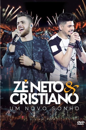 ZE NETO E CRISTIANO UM NOVO SONHO