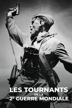 Les tournants de la 2e guerre mondiale
