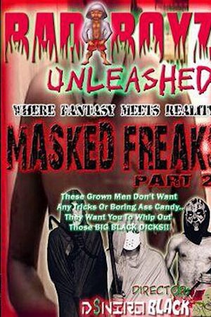Masked Freaks 2