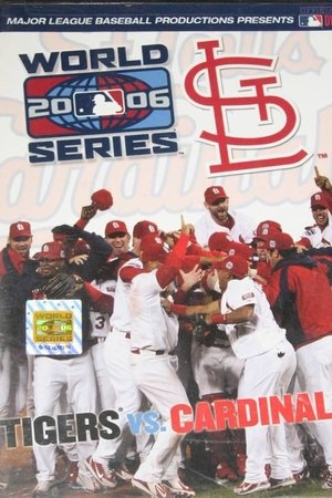 2006 World Series:  St. Louis Cardinals