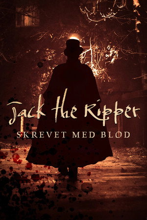 Jack the Ripper: Skrevet med blod