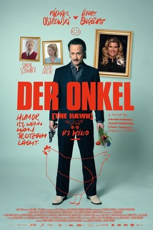 Der Onkel - The Hawk