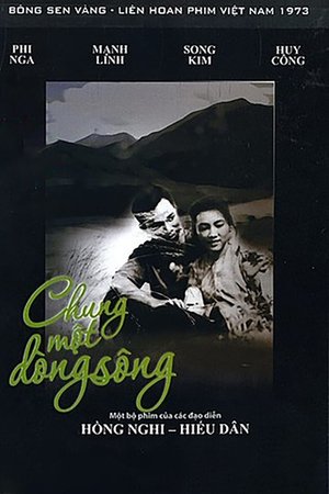 Chung Một Dòng Sông