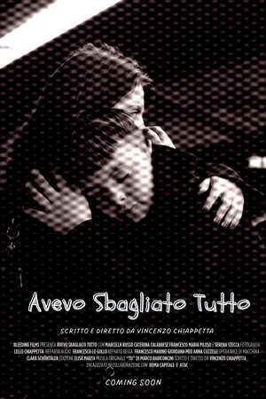 Avevo sbagliato tutto