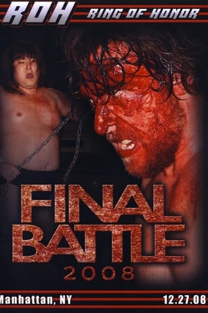 ROH: Final Battle 2008