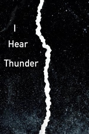 I Hear Thunder