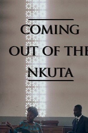 Coming Out of the Nkuta