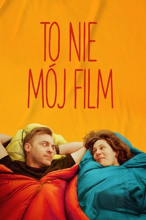 To nie mój film