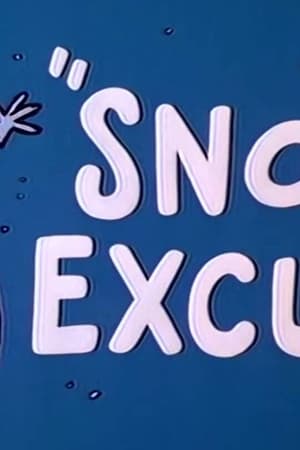 Snow Excuse