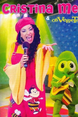Cristina Mel & os Vegetais
