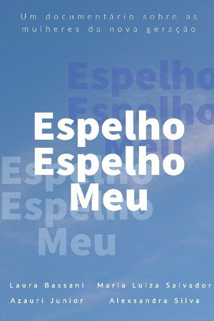 Espelho Espelho Meu