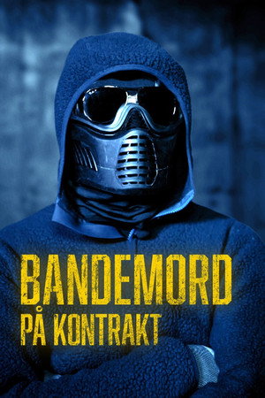 Bandemord på kontrakt