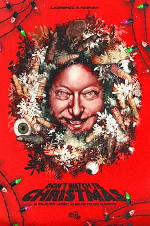 Don’t Watch Til Christmas