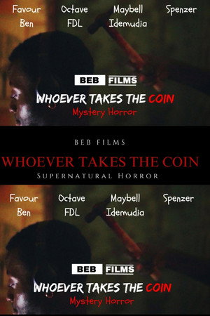 Whoever Takes The Coin