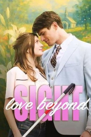 Love Beyond Sight