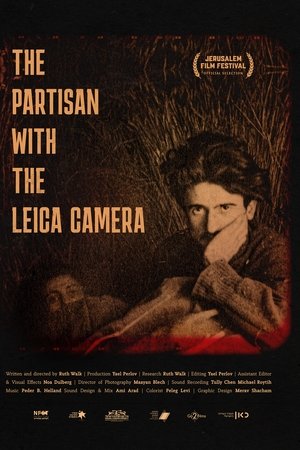 The Partisan With The Leica Camera