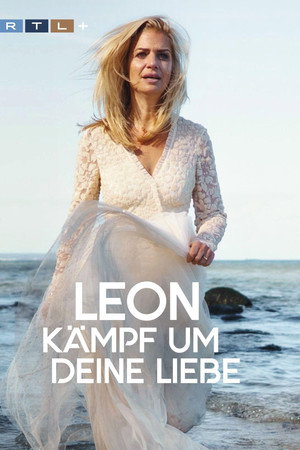 Leon - Kämpf um deine Liebe