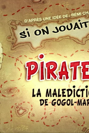 Let's Play Pirates: Curse of the Gogol-Map