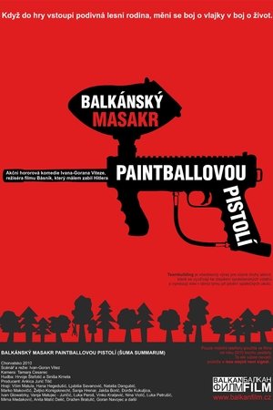 Balkánský masakr paintballovou pistolí