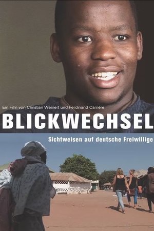 Blickwechsel – Sichtweisen auf deutsche Freiwillige
