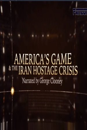 America’s Game & The Iran Hostage Crisis