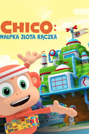 Chico Bon Bon: Monkey with a Tool Belt
