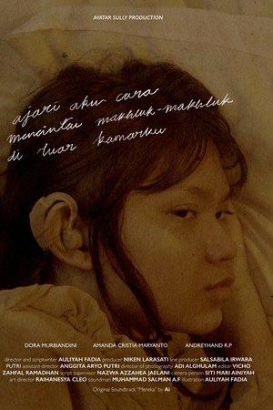 Ajari Aku Cara Mencintai Makhluk-Makhluk di Luar Kamarku