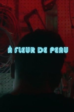 À fleur de peau