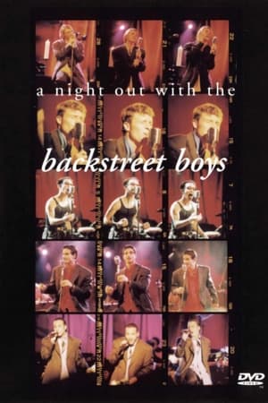Backstreet Boys:  A Night Out with the Backstreet Boys