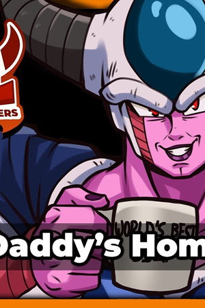 Daddy's Home | HFIL Episode 7