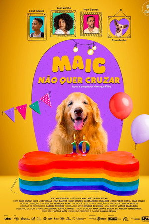 Maic Não Quer Cruzar
