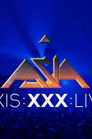 Asia - Axis XXX - Live San Francisco MMXII