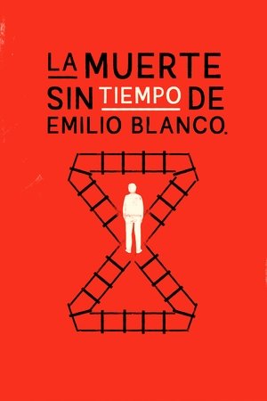 La Muerte sin Tiempo de Emilio Blanco